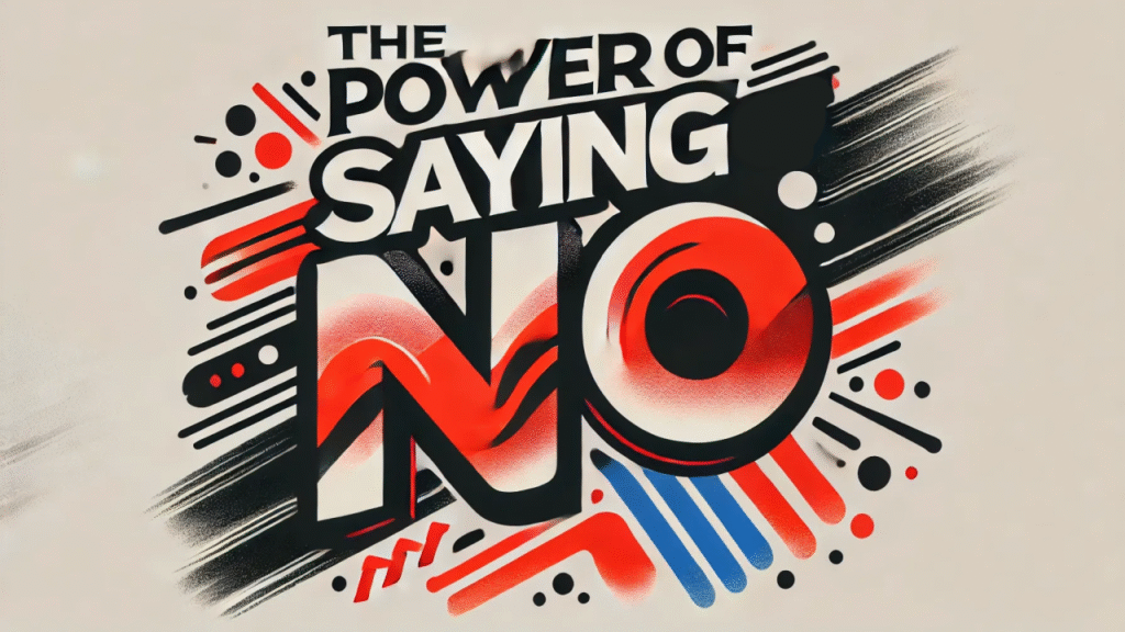 The Power in Saying No: Protect Your Time, Energy, and Mission
